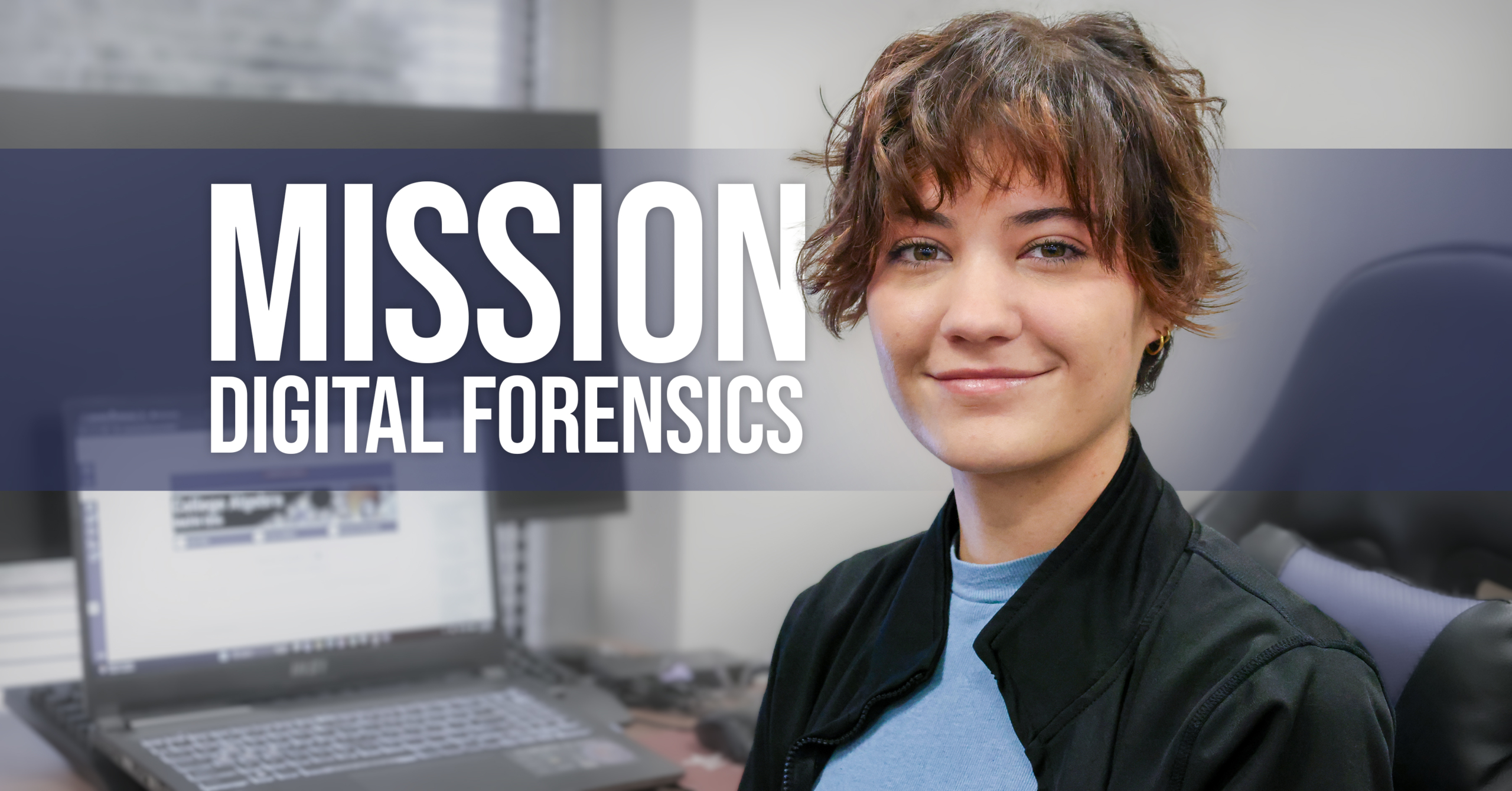 Feature cyber01 scaled - Featured | Marching to Metadata: Zosia France&rsquo;s Steps Toward Digital Forensics